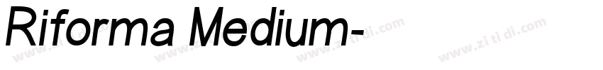 Riforma Medium字体转换